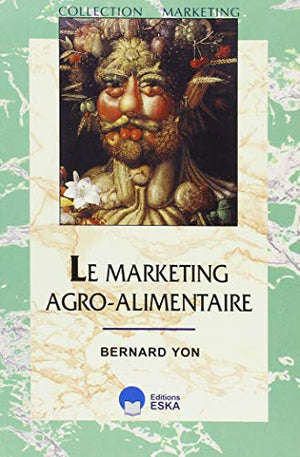 Le Marketing Agro-Alimentaire