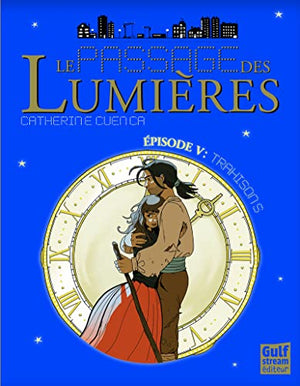 Le Passage des Lumières - tome 5 Trahisons