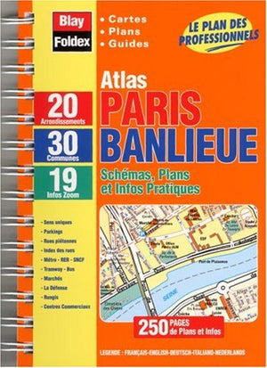 Atlas routiers : Paris + Banlieue : 30 Communes