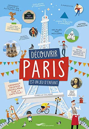 Découvrir Paris est un jeu d'enfant