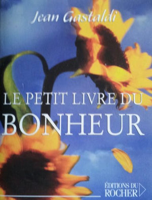 Le petit livre du bonheur