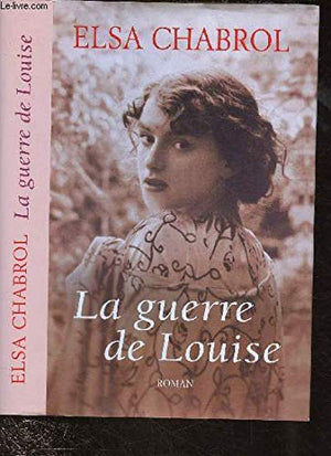 La guerre de Louise