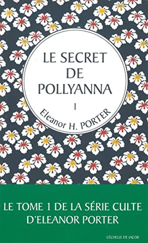 Le secret de Pollyanna