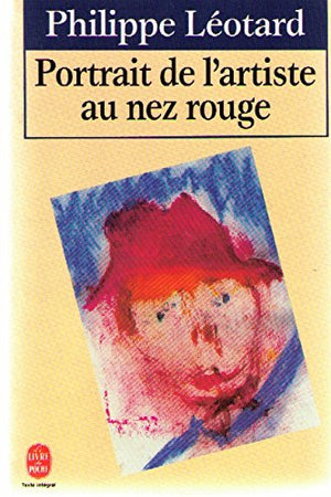 Portrait de l'artiste au nez rouge