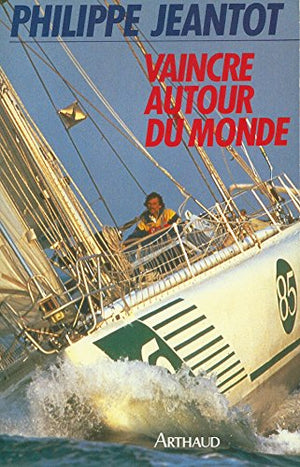 Vaincre autour du monde