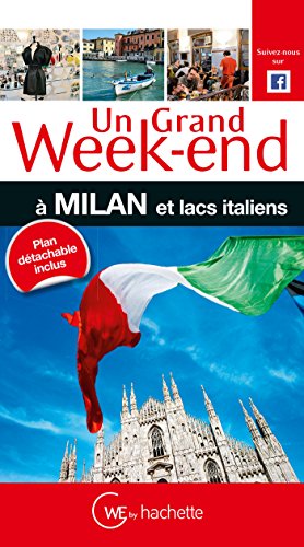 Un grand week-end à Milan