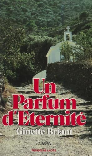 Un parfum d'éternité