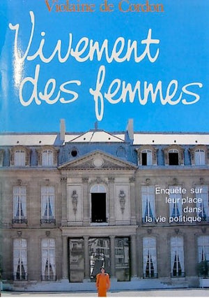 Vivement des femmes !