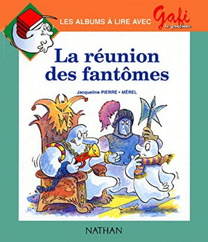 La grande réunion des fantômes