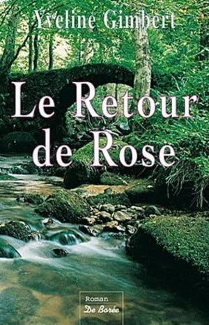 Le retour de Rose