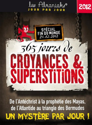 Croyances et superstitions 2012