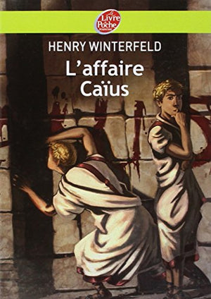 L'affaire Caïus