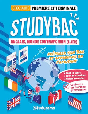 Cahier Studybac - Anglais, Monde contemporain _ première et terminale - spécialité: Préparer son Bac et apprendre en s'amusant