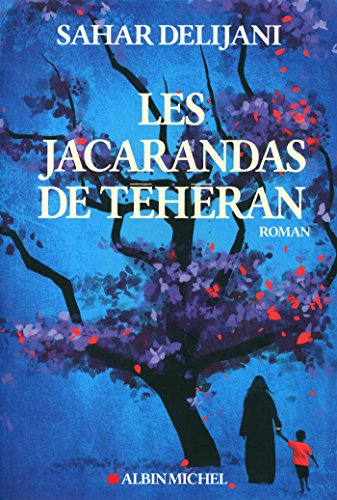 Les jacarandas de Téhéran