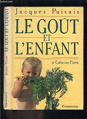 Le goût et l'enfant