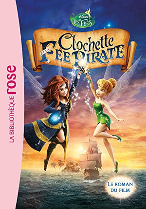 Clochette et la Fée Pirate