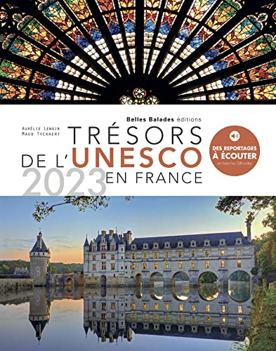 Trésors de l'Unesco en France - 2023.