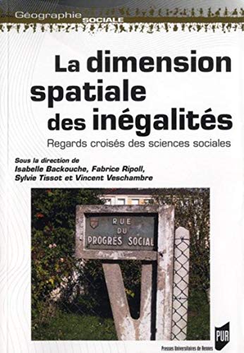 La dimension spatiale des inégalités