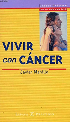 VIVIR CON CANCER (SIN COLECCION)