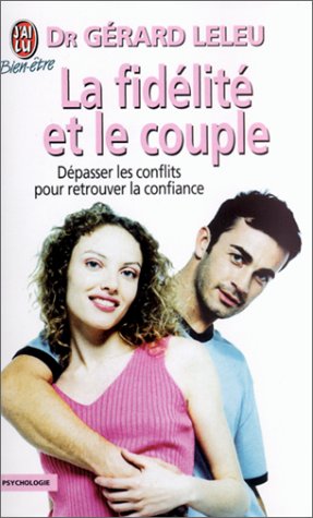 La fidélité et le couple