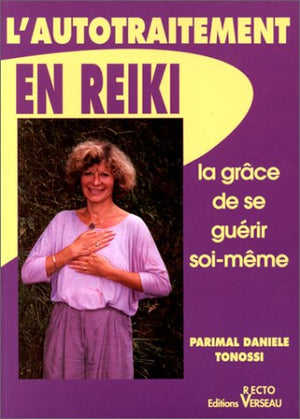 L'autotraitement en Reiki