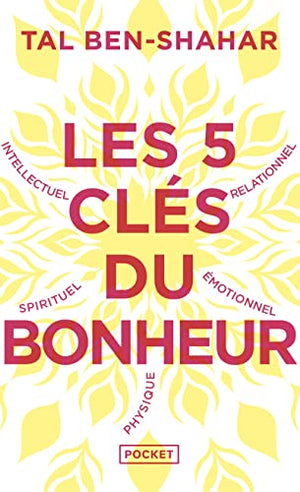 Les Cinq clés du bonheur