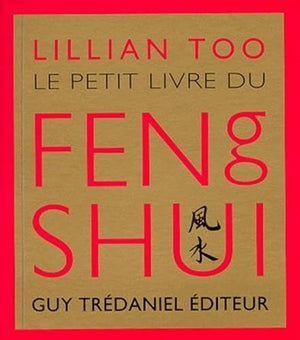 Le petit livre du feng shui