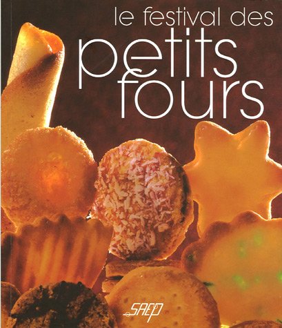 Le festival des petits fours