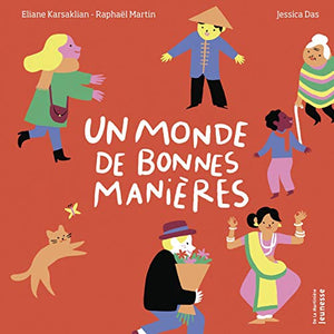 Un monde de bonnes manières