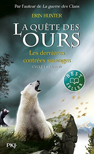 La quête des ours : Les dernières contrées sauvages