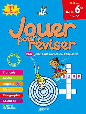 Jouer pour réviser - De la 6e à la 5e - Cahier de vacances 2024