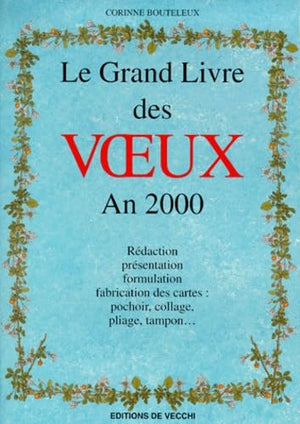 Le grand livre des voeux. An 2000