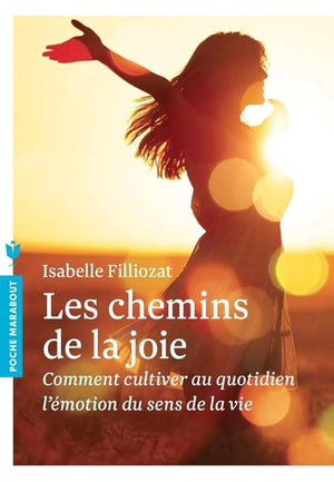 Les chemins de la joie