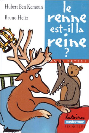 Le renne est-il la reine ?