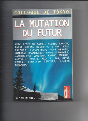 La mutation du futur