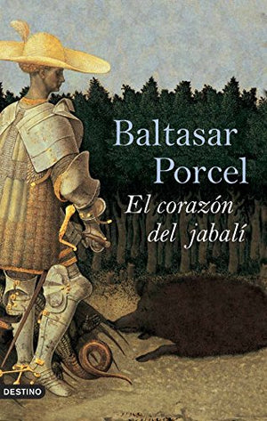 El corazón del jabalí (Áncora & Delfín)