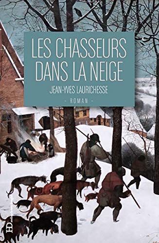 Les chasseurs dans la neige