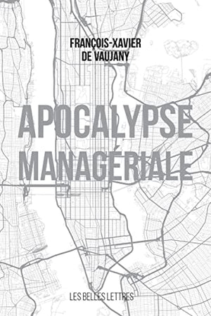 Apocalypse managériale