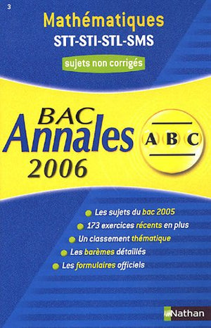 Mathématiques STT, STI, STL, SMS: Annales Bac Sujets non corrigés