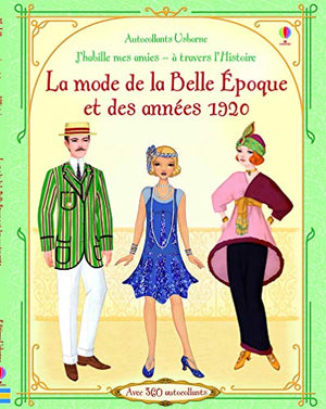 La mode de la Belle Epoque et des années 1920