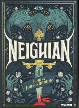 Neighian, tome 1