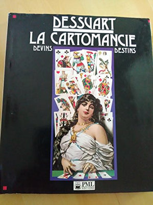 La cartomancie, Devins Destins