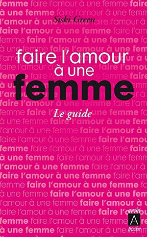 Faire l'amour à une femme