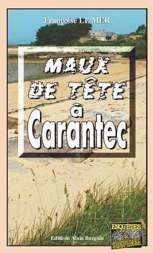 Maux-de-tête à Carantec