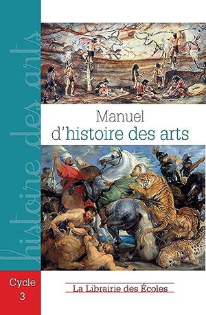 Manuel d'histoire des arts CM1-CM2