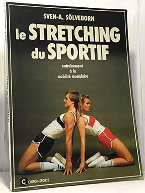 Le stretching du sportif