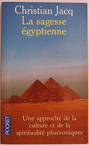 Pouvoir et sagesse selon l'Égypte ancienne