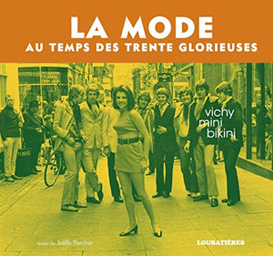 La mode au temps des Trente Glorieuses