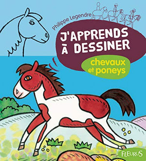 Dessiner les chevaux et les poneys