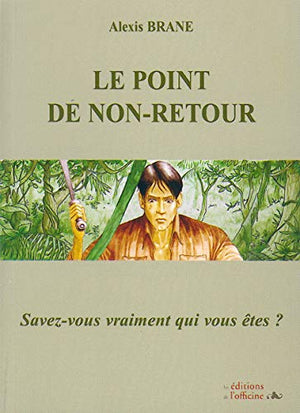 Le point de non-retour